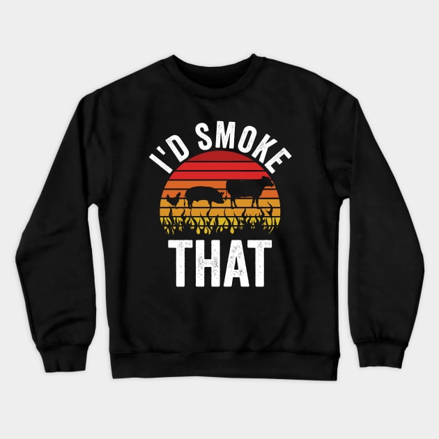 Funny Grilling Dad BBQ Season Id Smoke That Crewneck Sweatshirt by Visual Vibes